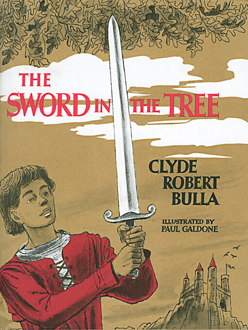 Title details for The Sword in the Tree by Clyde Robert Bulla - Wait list